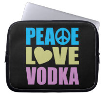 Peace Love Vodka Laptop Computer Sleeves