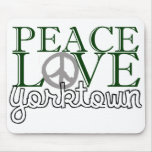Peace, Love & Yorktown Mouse Pads