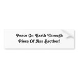Peace On Earth bumper stickers