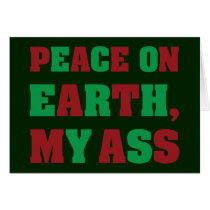 Peace On Earth My Ass
