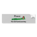 Peace The Old Fashioned Way Bumper Sticker