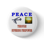 PEACE THROUGH PINBACK BUTTONS