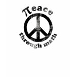 Peace Through Math t-shirts