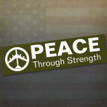 Peace Through Strength Bumper Sticker