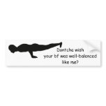 Peacock Pose - Funny Yoga Bumper Sticker bumper stickers