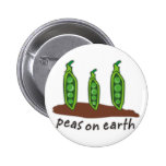Peas on Earth Pinback Buttons