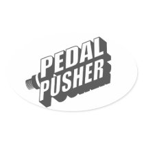 Pedal Pusher Sticker