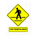 Pedestrian Crossing:  100 Points Each! Post Card