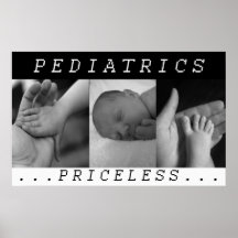 PEDIATRICS - NURSING CARE BABIES  PRICELESS POSTER