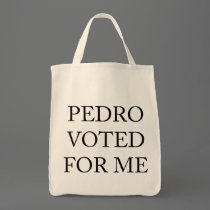 Pedro Voted For Me bags