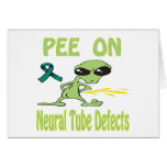 Pee On Neural Tube Defects Card