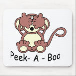 Peek- A - Boo mousepads