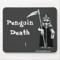 Penguin Death: ! mousepads