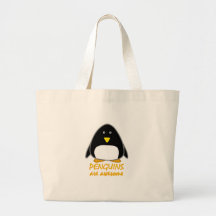 Penguins are Awesome Canvas Bag