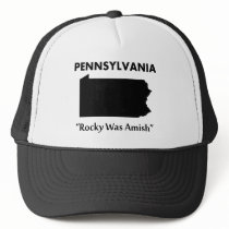 Pennsylvania - Rocky Was Amish Mesh Hats