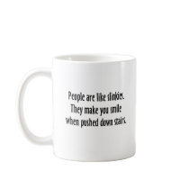 People Are Like Slinkies Mug