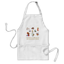PEOPLE COME & GO SO STRANGELY HERE APRONS