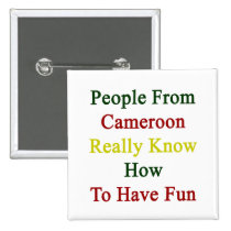 People From Cameroon Really Know How To Have Fun buttons