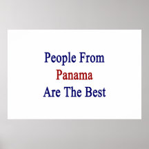 People From Panama Are The Best Posters