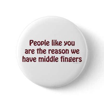 People Like You Fingers Button by ironydesign