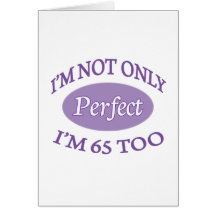 Perfect 65 Year Old Cards