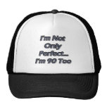 Perfect 90 Year Old Hat