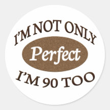Perfect 90 Year Old Stickers