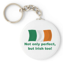 Perfect and Irish Keychain