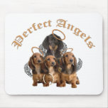 Perfect Angels Dachshunds Mouse Mat