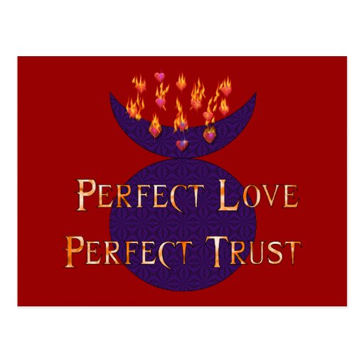 Perfect Love Perfect Trust Postcard