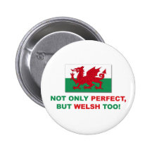 Perfect Welsh Button