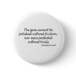 Perfected Man quote Buttons