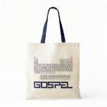 Periodic Table = Gospel bags