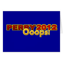 Perry President 2012 Oops Design Cards