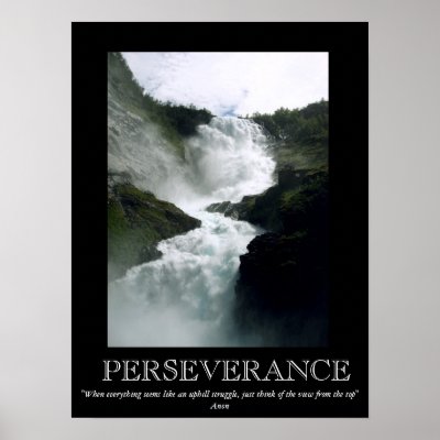 Motivational Posters Perseverance on Perseverance Waterfall Motivational Poster   Zazzle Co Uk