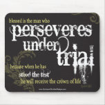 Perseveres under trial Christian purity mousepad