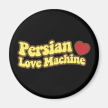 Persian Love Machine Fridge Magnets