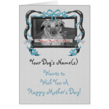 Personalise this Mother's Day Card from the Dog!