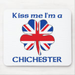 Personalised British Kiss Me I'm Chichester mousepads