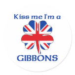 Personalised British Kiss Me I'm Gibbons stickers
