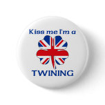 Personalised British Kiss Me I'm Twining buttons