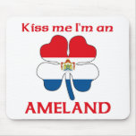 Personalised Dutch Kiss Me I'm Ameland mousepads