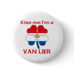 Personalised Dutch Kiss Me I'm Van Lier buttons