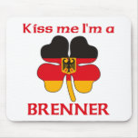 Personalised German Kiss Me I'm Brenner Mouse Pads