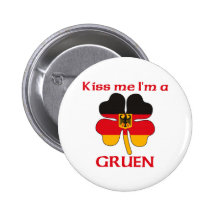 Personalised German Kiss Me I'm Gruen Pins