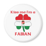 Personalised Indian Kiss Me I'm Fabian magnets