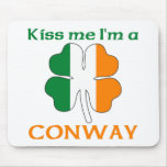 Personalised Irish Kiss Me I'm Conway mousepads