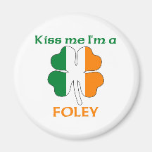 Personalised Irish Kiss Me I'm Foley Fridge Magnets