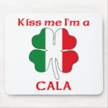 Personalised Italian Kiss Me I'm Cala mousepads