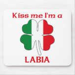 Personalised Italian Kiss Me I'm Labia mousepads